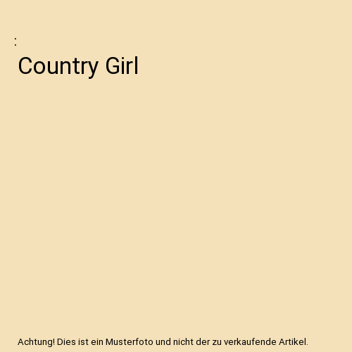 Country girl - country,